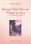 Georges Saint-Bonnet  Maître de joie