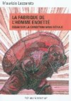 La fabrique de l'homme endetté
