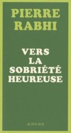 Vers la sobriété heureuse