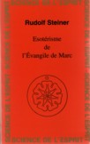 ESOTERISME DE L'EVANGILE DE MARC