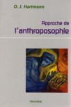 APPROCHE DE L'ANTHROPOSOPHIE