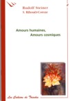 AMOURS HUMAINES, AMOURS COSMIQUES
