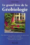 Le grand livre de la géobiologie