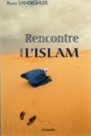 Rencontre avec l'Islam