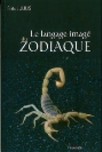Le langage imag� du zodiaque