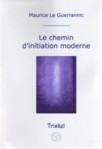 LE CHEMIN D'INITIATION MODERNE