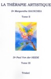 La thérapie artistique - Tome 2 et 3
