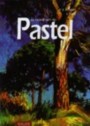 Le grand livre du pastel